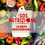 Sos Nutrizione: La dieta mediterranea