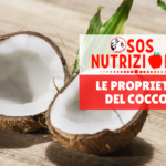 Sos Nutrizione: le proprietà del cocco!