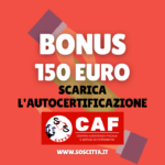 Bonus 150 euro: scarica l’autocertificazione!